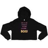 This Is My Straight Person ...Boo! Crop Hoodie